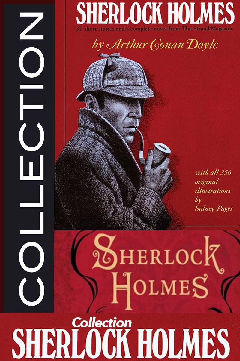 Sherlock Holmes Collection