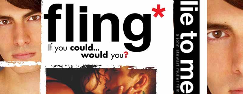 Lie to Me - Fling 2008 Film