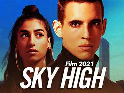 Sky High - Hasta El Cielo Film 2021