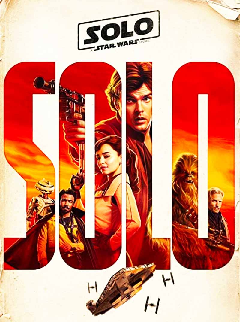 Star Wars: Solo A Star Wars Story 2018 Film