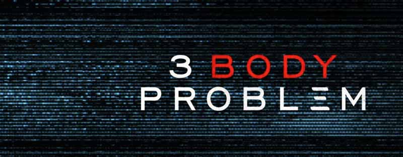 3 Body Problem 2024 Series