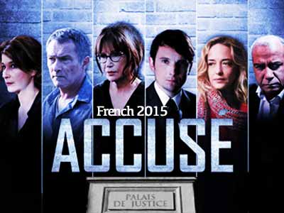 Accused 2015 French Series