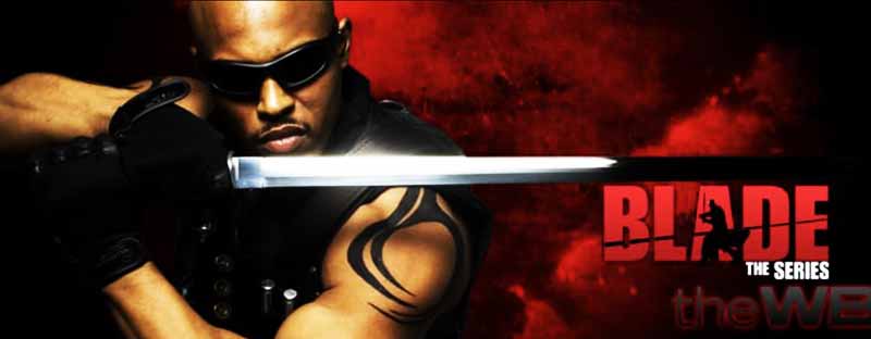 Blade: The Series 2006