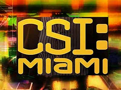 CSI: Miami 2002-2012
