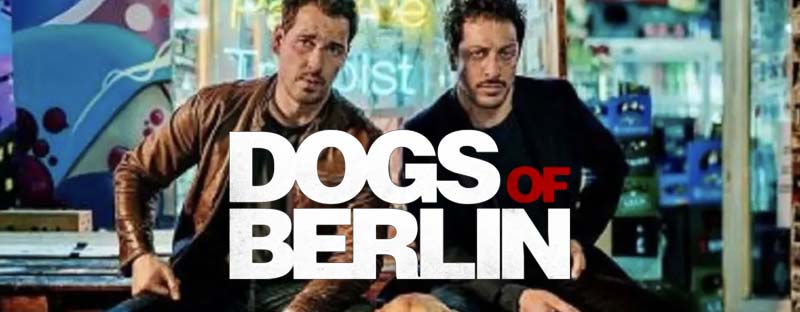 Dogs of Berlin 2018