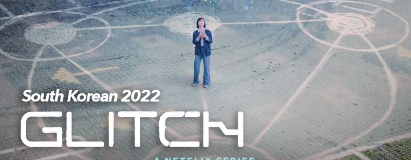 Glitch South Korean 2022