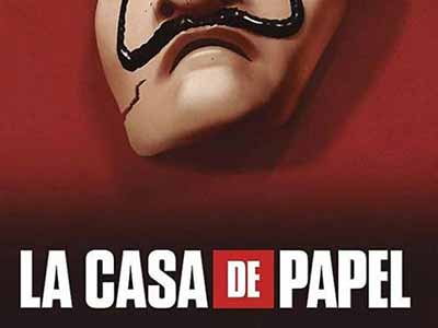 La Casa De Papel - Money Heist 2017-2020