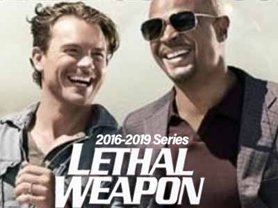 Lethal Weapon 2016-2019 Series