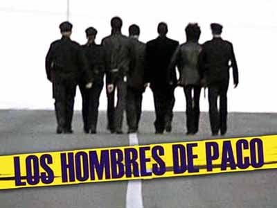 Los hombres de Paco - Paco's Men 2005-2010