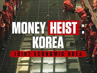 Money Heist: Korea - Joint Economic Area 2022