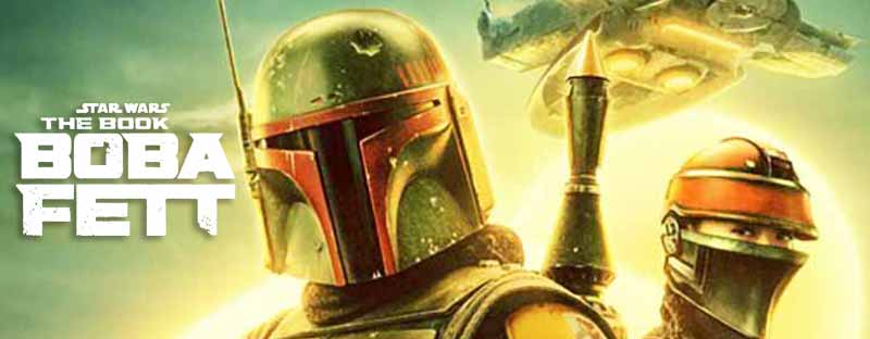 Star Wars: The Book of Boba Fett 2021 Series