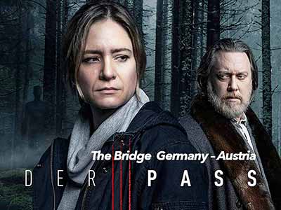 The Bridge - Der Pass Germany – Austria 2019