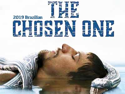 The Chosen One Brazilian 2019