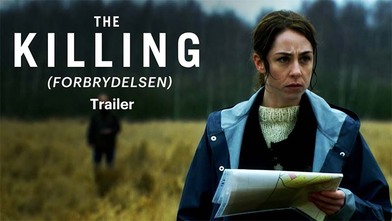 The Killing - Forbrydelsen 2007–2012