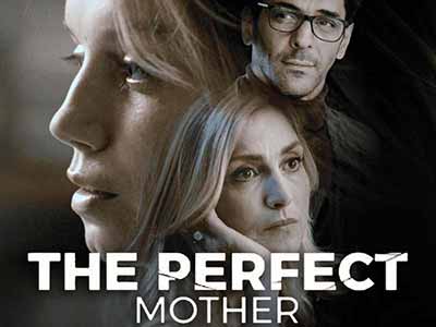 The Perfect Mother - Une mère parfaite 2022