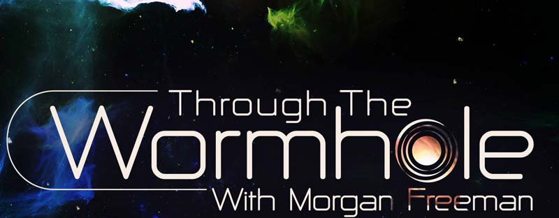 Through the Wormhole 2010-2017 TV Docu-series