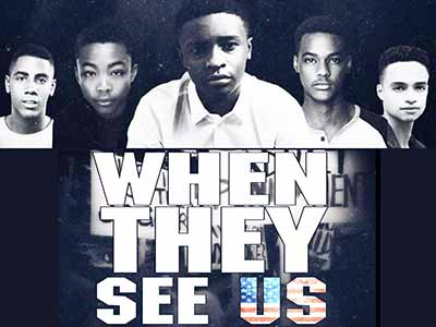 When They See Us 2019