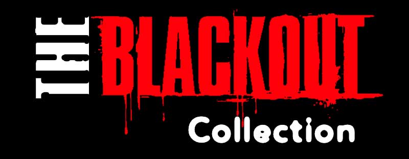 Blackout Collection