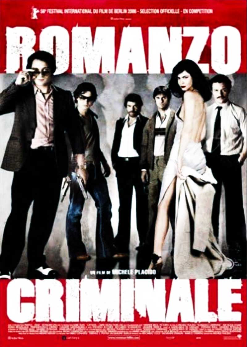 Romanzo Criminale 2005 Film