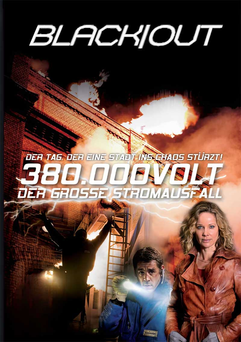 Blackout 380.000 Volt 2010 German Film