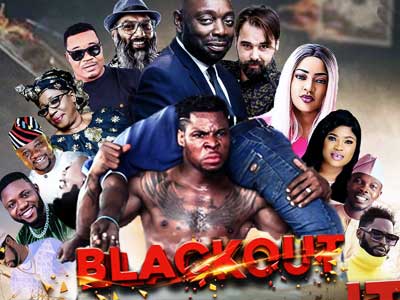 Blackout 2021 Nigerian Film