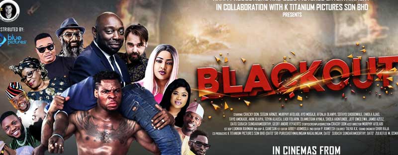 Blackout 2021 Nigerian Film