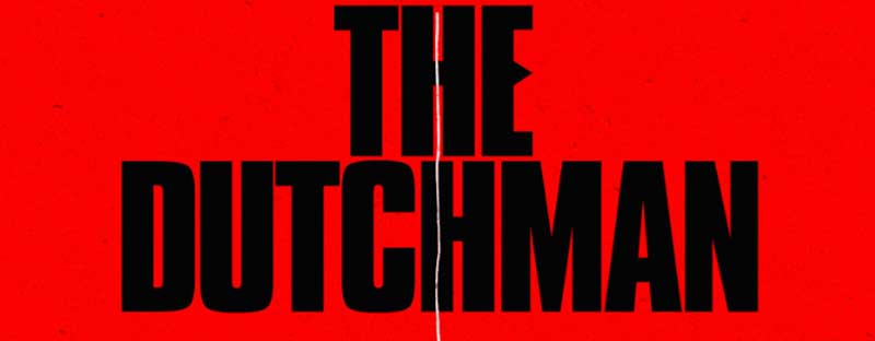 The Dutchman 2025 Film
