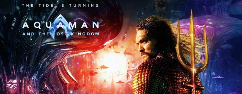 Aquaman and the Lost Kingdom DC Comics 2023 Film