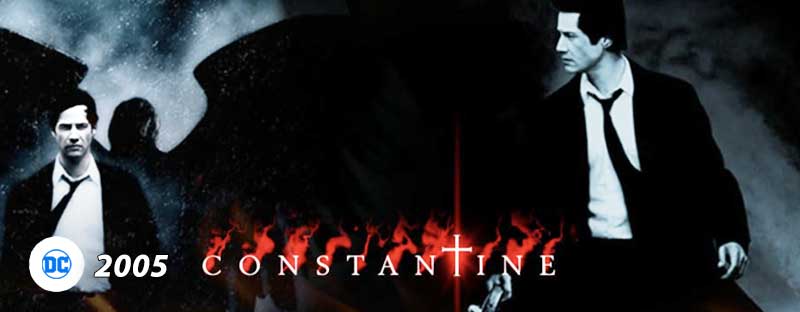 Constantine DC Comics 2005 Film