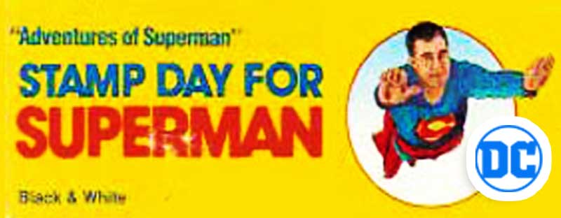 Stamp Day for Superman DC Comics 1954 Film