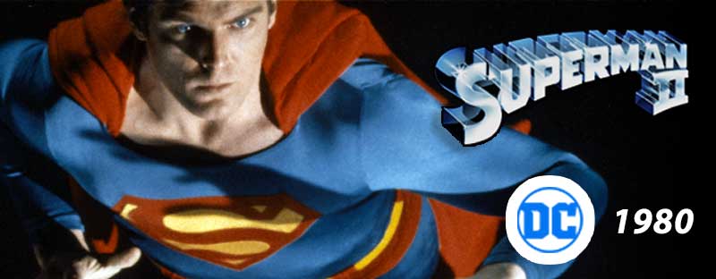 Superman II DC Comics 1980 Film