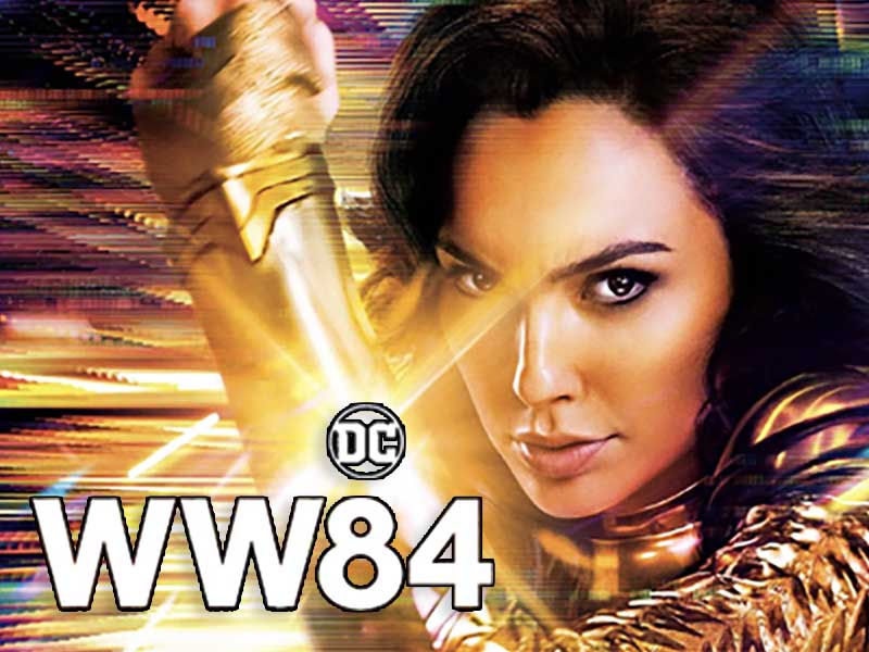 Wonder Woman 1984 DC Comics 2020 Film