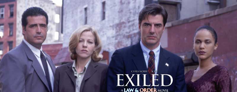 Exiled A Law and Order Movie 1998 Film