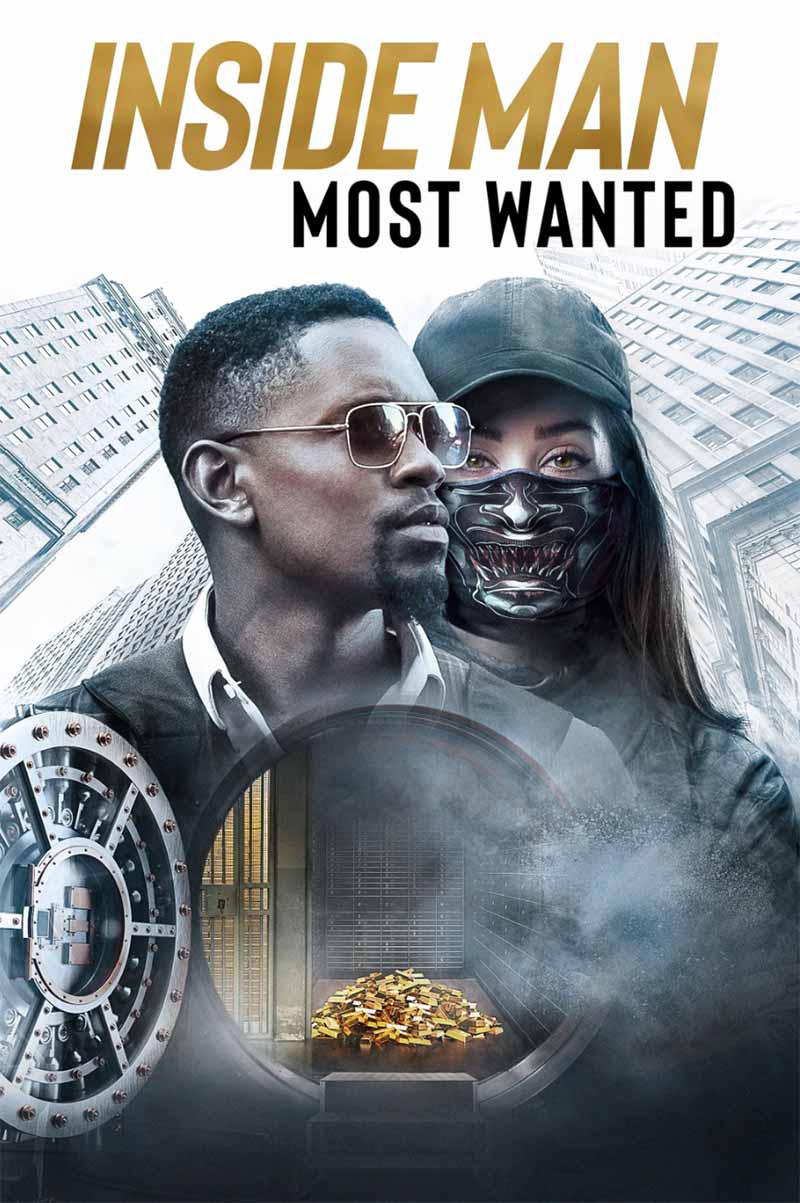 Inside Man: Most Wanted 2019 Film