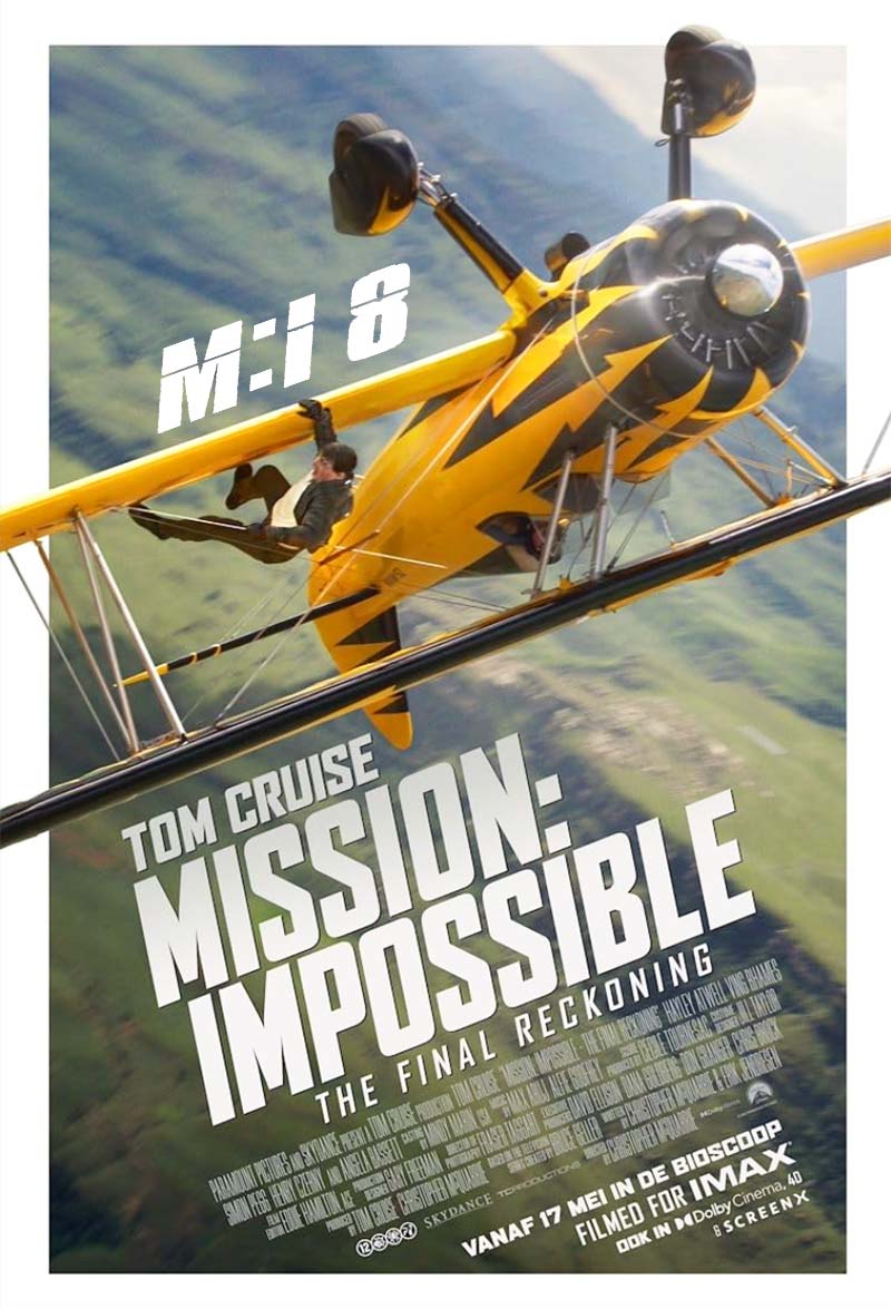 Mission: Impossible no:8 - Dead Reckoning Part Two 2024