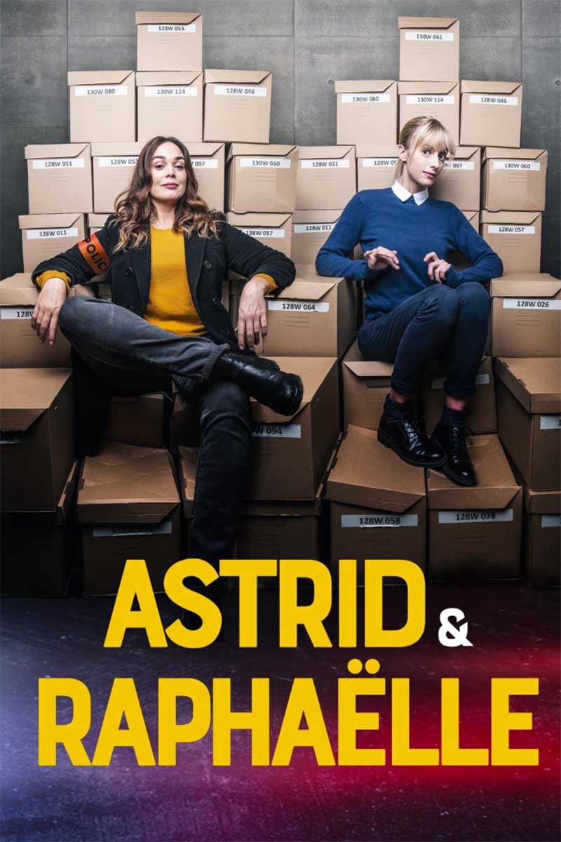Astrid et Raphaelle 2019-2026 Series