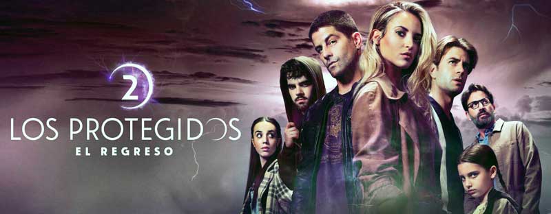 Los protegidos El regreso 2021-2025 Spanish Series