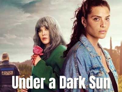 Under A Dark Sun Soleil Noir 2025 Series