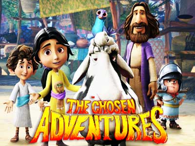 The Chosen Adventures Animated 2025
