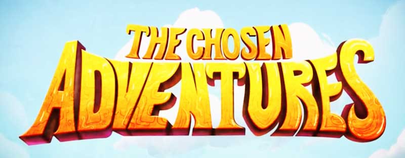 The Chosen Adventures 2025 Animated Series