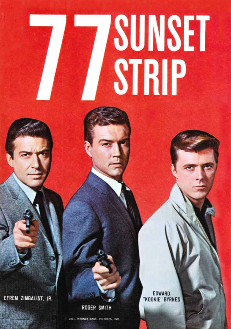 77 Sunset Strip 1958-1964 Series