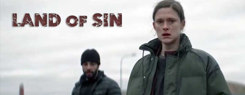 Land Of Sin 2026 Series