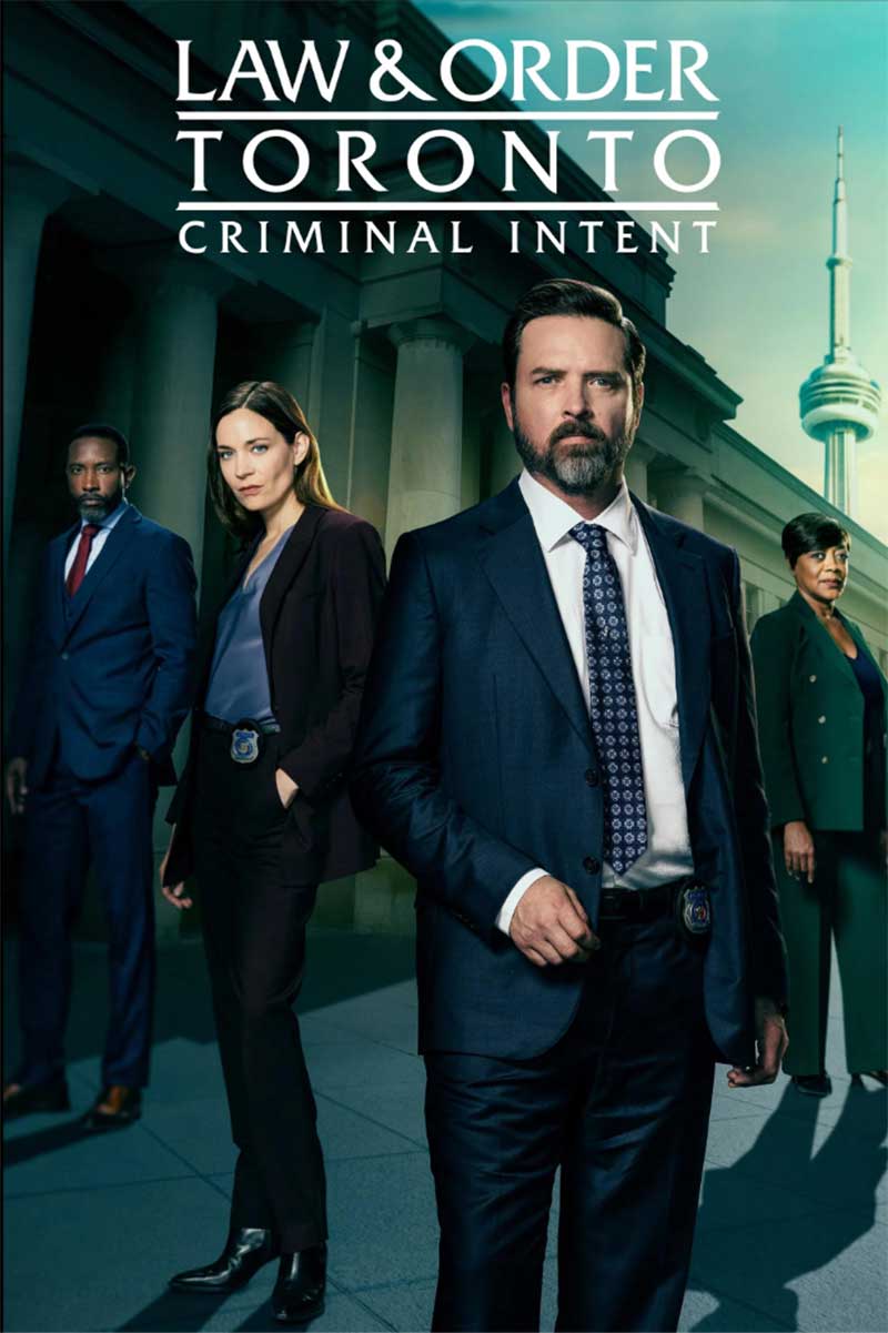 Law and Order Toronto Criminal Intent 2024 Series