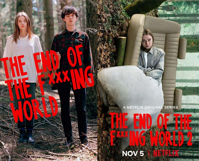 The End of the F***ing World 2017-2019