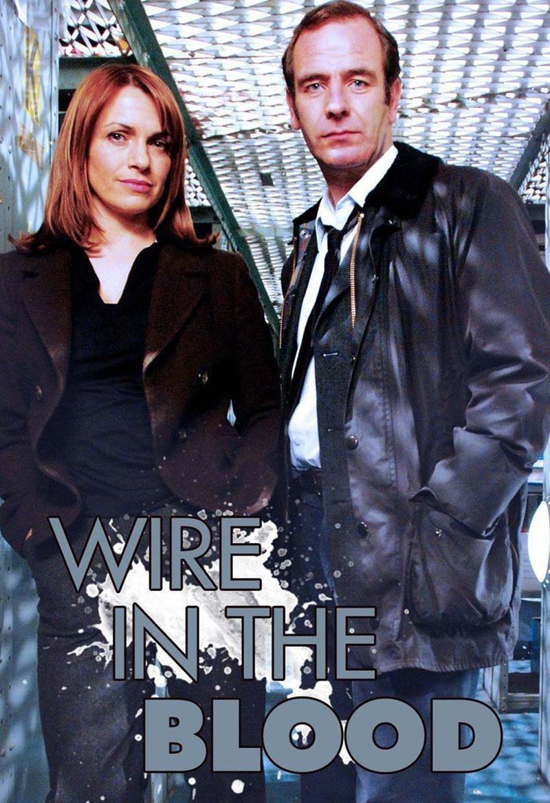 Wire in the Blood 2002-2008